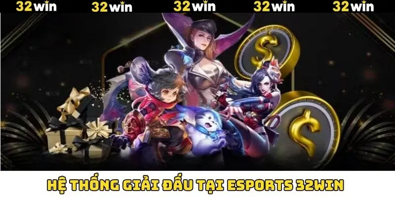 Hệ thống giải đấu Esports vô cùng đa dạng Hệ thống giải đấu Esports vô cùng đa dạng