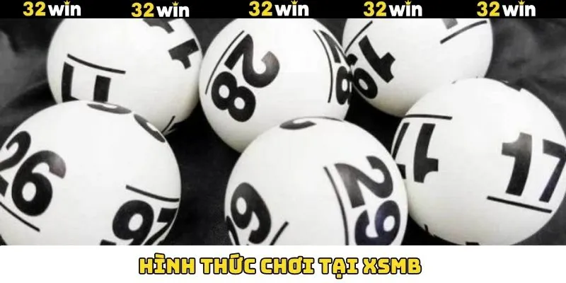 Những hình thức XSMB quen thuộc Những hình thức XSMB quen thuộc