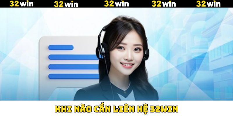 Khi nào thì hội viên tìm gặp đến sân chơi 32Win Khi nào thì hội viên tìm gặp đến sân chơi 32Win