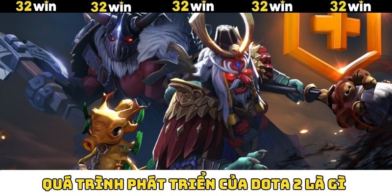 Đá Gà Thomo Là Gì? Trải Nghiệm Thế Giới Chọi Kê Đầy Hấp Dẫn 11 Quá trình phát triển của tựa game Dota 2